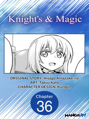 cover image of Knight's & Magic, Chapter 36